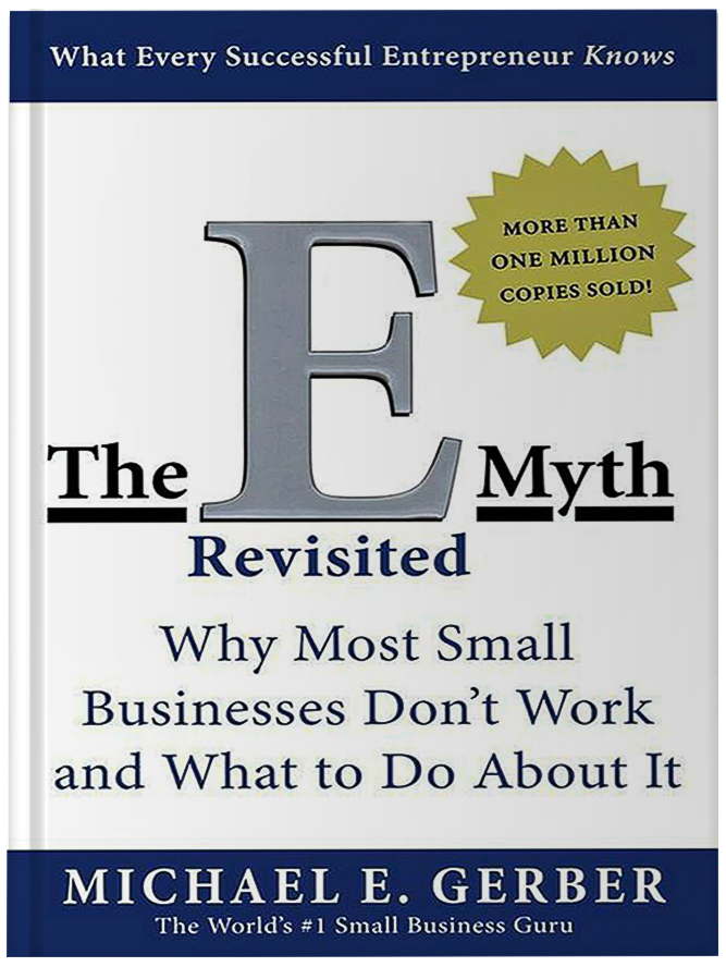 The-E-Myth-Revisited